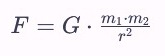 F=G⋅M⋅mr2F=r2G⋅M⋅m